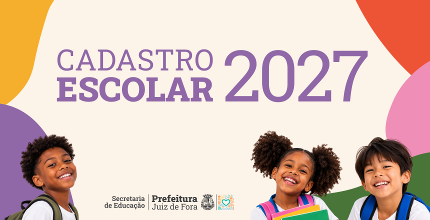 Secretaria de Educação inicia cadastro escolar para 2027 — Imagem: Prefeitura de Juiz de Fora
