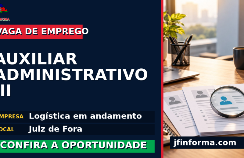 Logística em andamento oferece vaga de emprego para auxiliar administrativo iii em Juiz de Fora