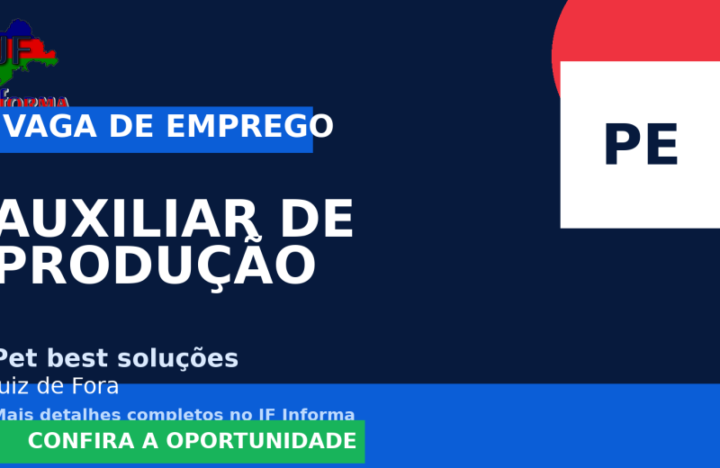 Pet best soluções oferece vaga de emprego para auxiliar de produção em Juiz de Fora