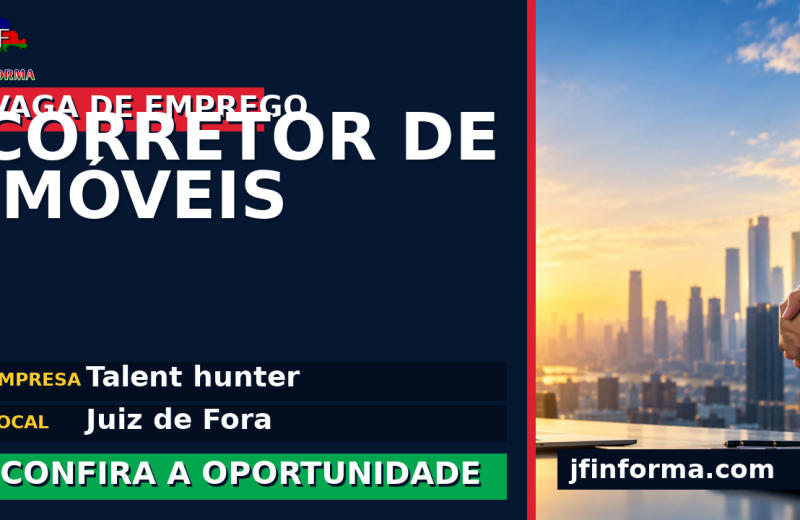 Talent hunter oferece vaga de emprego para corretor de imóveis em Juiz de Fora
