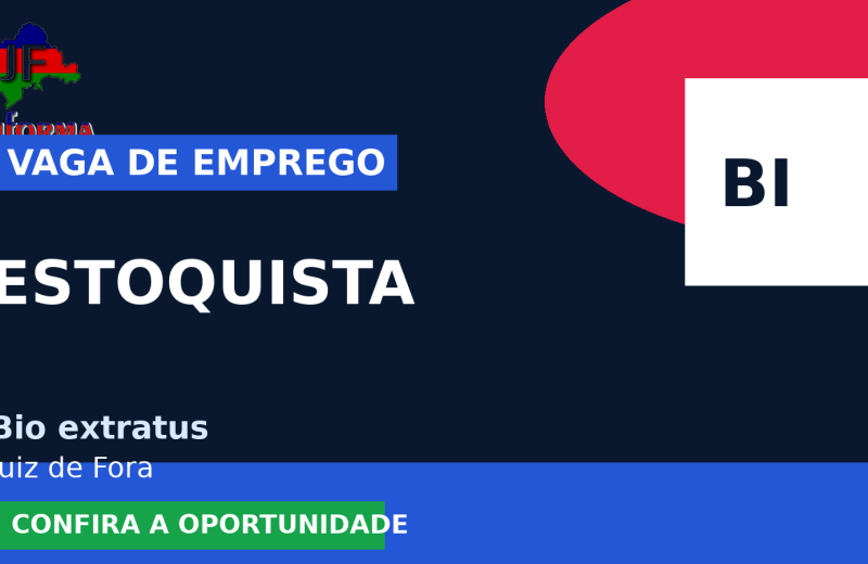 Bio extratus oferece vaga de emprego para estoquista em Juiz de Fora