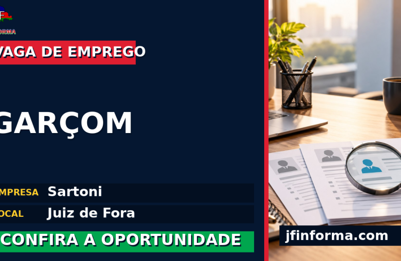 Sartoni oferece vaga de emprego para garçom em Juiz de Fora