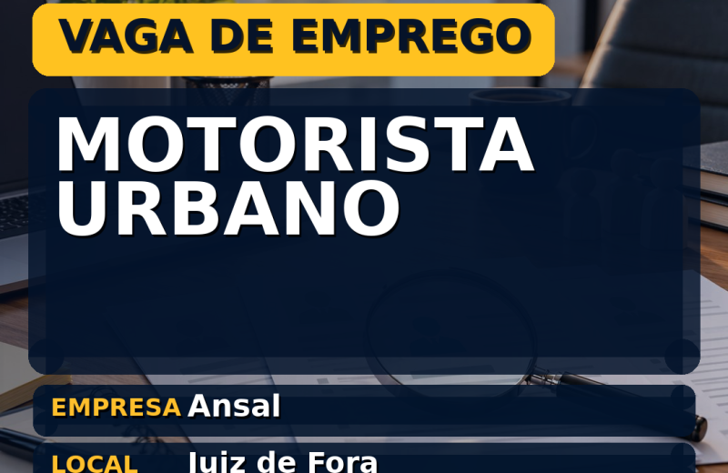 Ansal oferece vaga de emprego para motorista urbano em Juiz de Fora