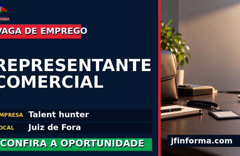 Talent hunter oferece vaga de emprego para representante comercial em Juiz de Fora